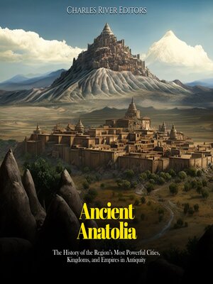 cover image of Ancient Anatolia